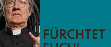 Event-Image for 'F&uuml;rchtet Euch!'
