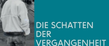 Event-Image for 'Die Schatten der Vergangenheit besiegen'
