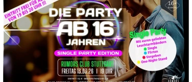 Event-Image for 'DIE PARTY ab 16 Jahren - Stuttgarts angesagteste 16er Party!'