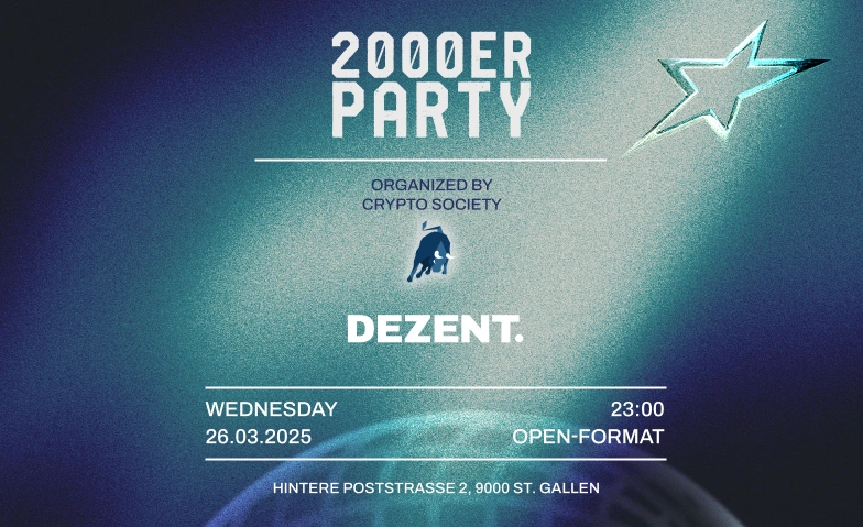 2000er Party – Crypto Society (HSG) DEZENT. - club. bar. eventlokal., Hintere Poststrasse 2, 9000 St. Gallen Tickets