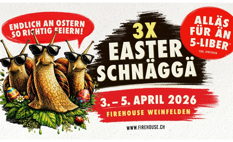 3x Easter Schn&auml;gg&auml; &ndash; Endlich an Ostern so richtig feiern! Tickets