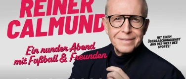 Event-Image for 'Reiner Calmund - &bdquo;Ein runder Abend &ndash; mit Fu&szlig;ball &amp; Freun'