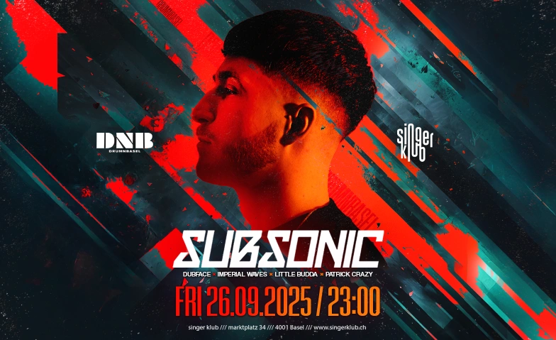 DRUMNBASEL pres. SUBSONIC singer klub, Marktplatz 34, 4001 Basel Billets