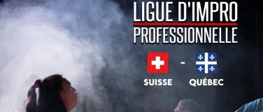 Event-Image for 'Les Grands Duels de la Ligue Pro : Suisse- Qu&eacute;bec ️'