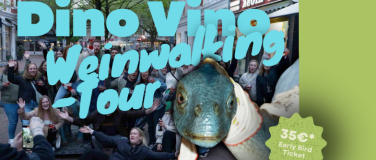 Event-Image for 'Dino Vino Weinwalking-Tour'