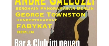 Event-Image for 'Grand Opening „Bar & Club“ mit André Galuzzi (Panorama Bar)'