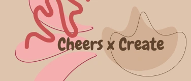 Event-Image for 'Cheers x Create'