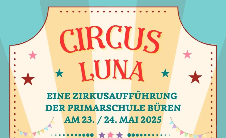 Zirkus Primarschule B&uuml;ren Billets