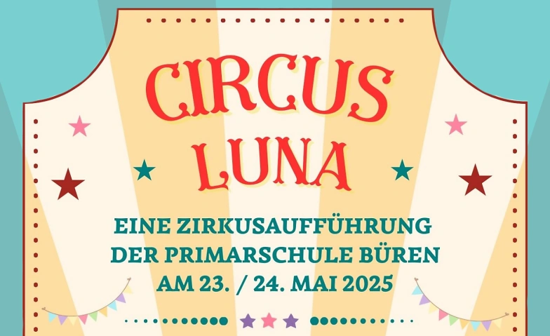 Zirkus Primarschule B&uuml;ren Billets