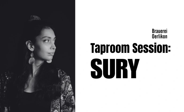 Taproom Session: Sury Brauerei Oerlikon, Thurgauerstrasse 72, 8050 Z&uuml;rich Billets