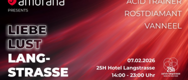 Event-Image for 'Amorana- Love Escape - LOVE. LUST. LANGSTRASSE.'