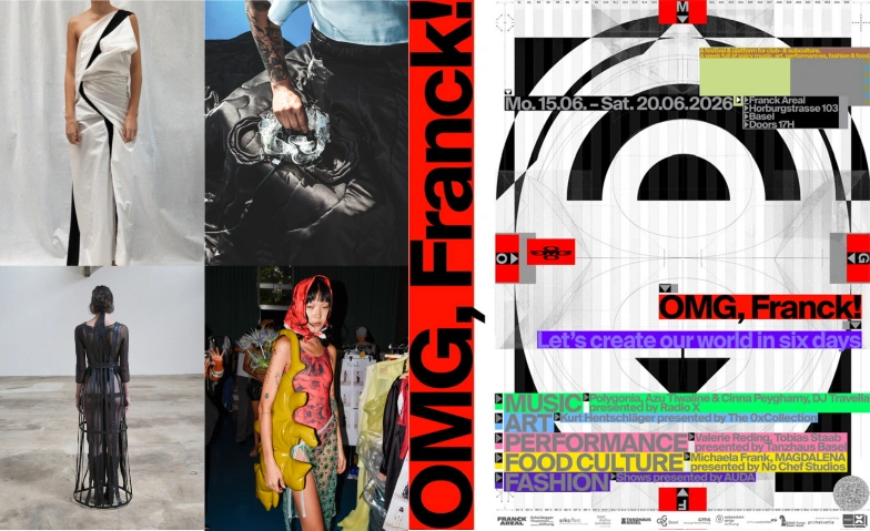 OMG, Franck! 8pm Fashion Show Franck Areal, Horburgstrasse 105, 4057 Basel Billets
