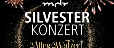 Event-Image for 'MDR-Konzerte in Suhl: Silvesterkonzert'
