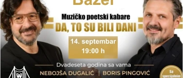 Event-Image for 'Muzičko poetski kabare "DA, TO SU BILI DANI“ - Bazel'
