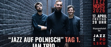 Event-Image for 'JAZZ AUF POLNISCH - JAH TRIO'