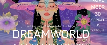 Event-Image for 'DREAMWORLD - A DEEP RELAXATION SPACE - SOUND HEALING JOURNEY'