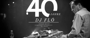 Event-Image for '40 Jahre DJ Flö'