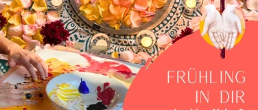 Event-Image for 'FR&Uuml;HLING IN DIR - Intuitives Malen und energetisches Erleben'