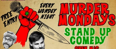 Event-Image for 'Murder Mondays - English Comedy Open Mic Basel'