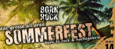 Event-Image for 'Das große All Area Sommerfest - Born to Rock & Nachtgalerie'