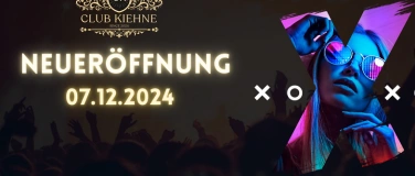 Event-Image for 'NEUERÖFFNUNG CLUB KIEHNE NORDHAUSEN'