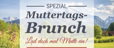 Event-Image for 'Muttertags-Brunch "Lad doch mal Mutti ein" ins Spatzl&Spezl'