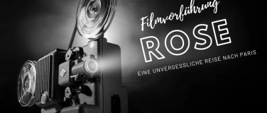 Event-Image for '«Rose - Eine unvergessliche Reise nach Paris»'