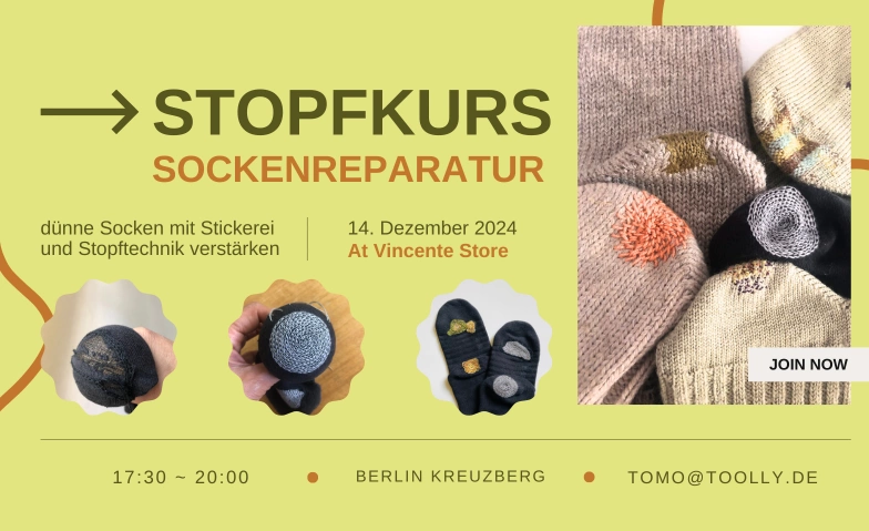 Stopfkurs - "dünner Stellen an Socken verstärken" vincente, Dieffenbachstraße 15, 10967 Berlin Billets