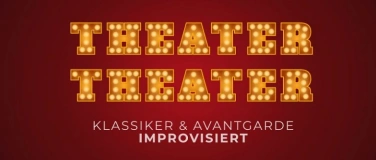 Event-Image for '4gewinnt Improtheater: "Theater-Theater"'