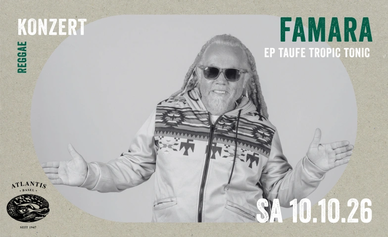 Famara EP Taufe Tropic Tonic Atlantis, Klosterberg 13, 4010 B&acirc;le Billets