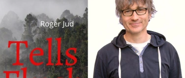 Event-Image for 'Lesung Roger Jud «Tells Fluch - Erzählungen»'