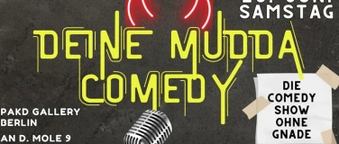 Event-Image for 'Deine Mudda Komedy'