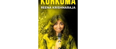 Event-Image for 'Reena Krishnaraja - Kurkuma'