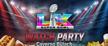 Event-Image for 'Super Bowl Watch Party / Caverno B&uuml;lach'