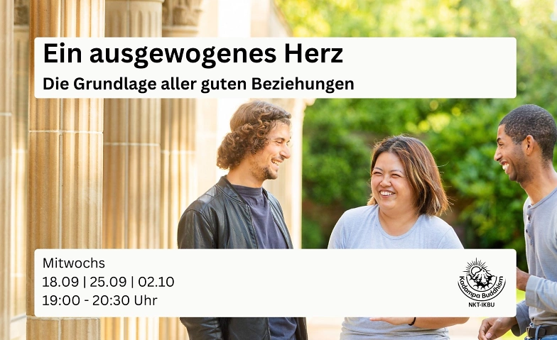 Meditation und Vortrag 'Ein ausgewogenes Herz, die Grundlage ${singleEventLocation} Billets