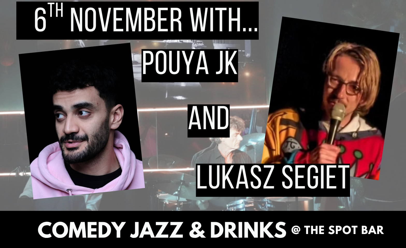 Comedy, Jazz & Drinks Billets