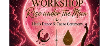 Event-Image for 'Heels Dance & Cacao Ceremony Workshop'