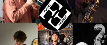 Event-Image for 'SCHÖNE TÖNE LIVE präsentiert: FUNKY FRIENDS'
