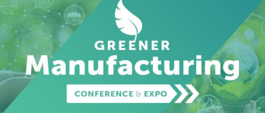 Event-Image for 'Greener Manufacturing Conference and Expo 2024'