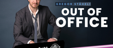 Event-Image for 'Gregor Stäheli – Out Of Office'