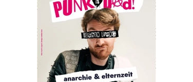 Event-Image for 'JOCHEN PRANG  PUNK IS DAD - Anarchie & Elternzeit'