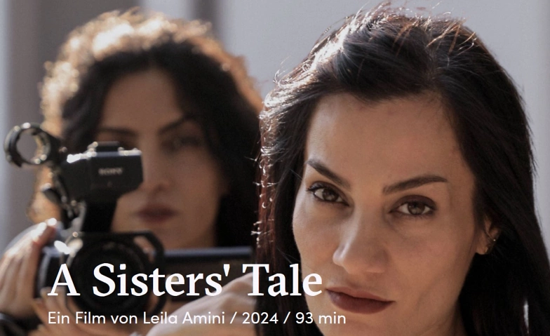 A Sister's Tale, Film von Leila Amini, Farsi/d/f, 93 Min ${singleEventLocation} Tickets