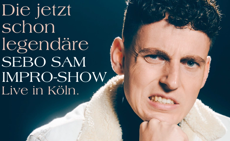 DIE JETZT SCHON LEGENDÄRE SEBO SAM IMPRO-SHOW #4 ATELIER THEATER, Roonstraße 78, 50674 Köln Billets