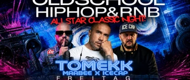 Event-Image for 'ALL STAR CLASSIC NIGHT - DJ TOMEKK - MAABEE - ICECAP'