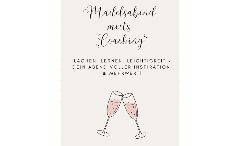 M&auml;delsabend meets Coaching Tickets