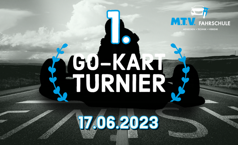 1. MTV GoKart Turnier Kart & Fun Kartbahn, Ulrich-Gminder-Straße 10/2, 72654 Neckartenzlingen Tickets
