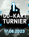 Event-Image for '1. MTV GoKart Turnier'