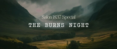 Event-Image for 'Salon 1837 präsentiert: The Burns Night'