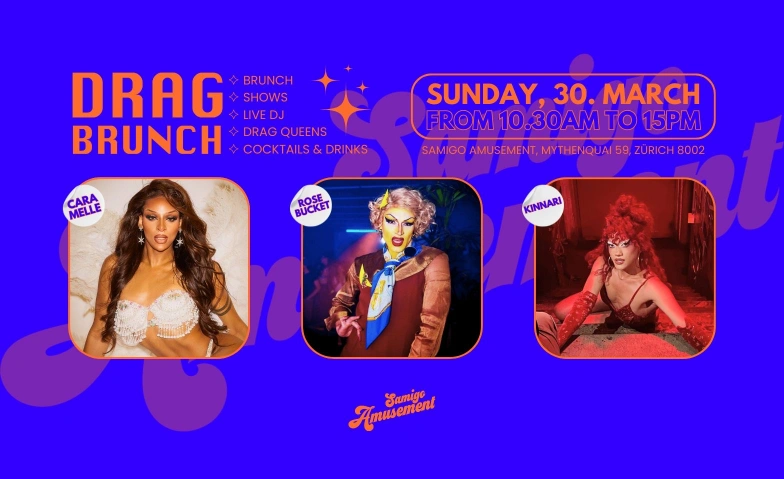 Drag Brunch Zurich at Samigo Samigo Amusement, Mythenquai 59, 8002 Zürich Tickets