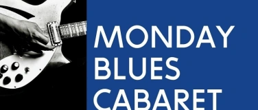 Event-Image for 'Monday Blues Cabaret'